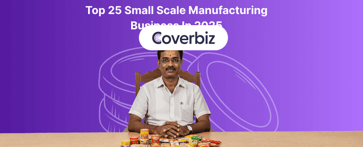 An Indian male sitting with few daily use products set on a table infront of him, while his background has the text - Top 25 small scale manufacturing business in 2025